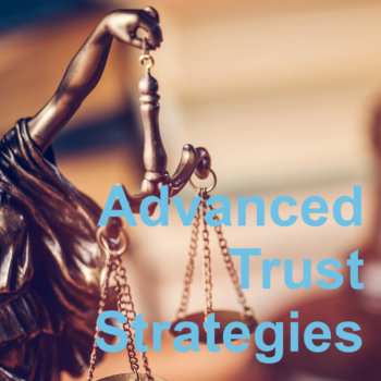 Advanced Trust Stratergies