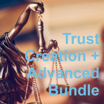 Trust Creation + Advanced Bundle.