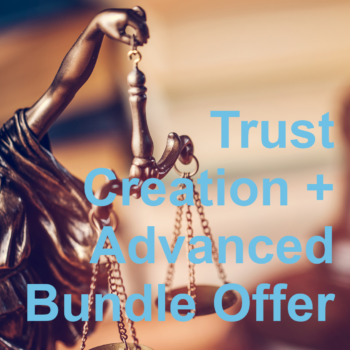 Trust Creation + Advanced Bundle Offer